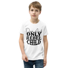 One And Only Rebel Child Youth Short Sleeve T-Shirt