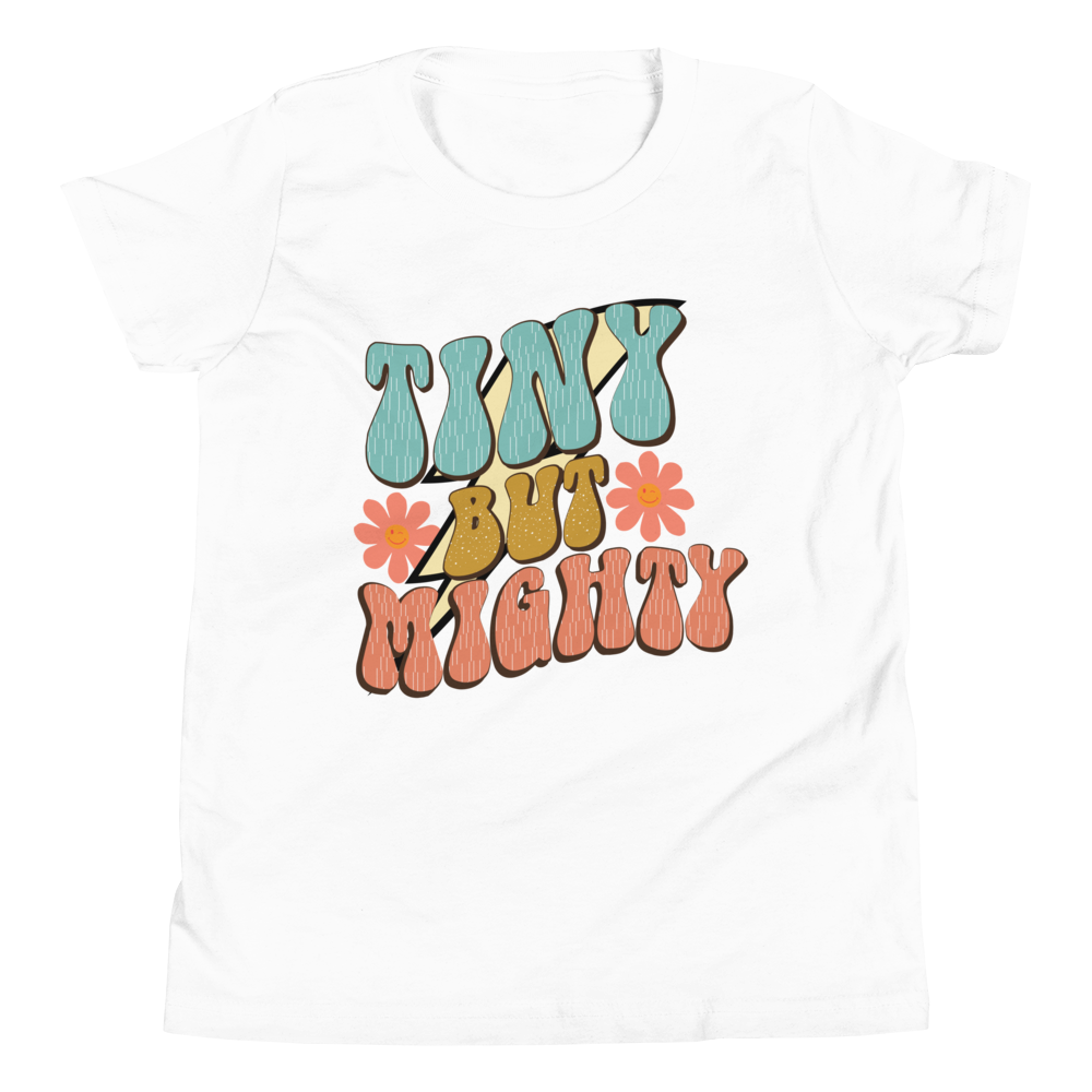 Tiny But Mighty Youth Short Sleeve T-Shirt