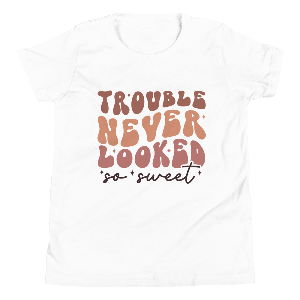 Trouble Never Looked So Sweet Youth Short Sleeve T-Shirt