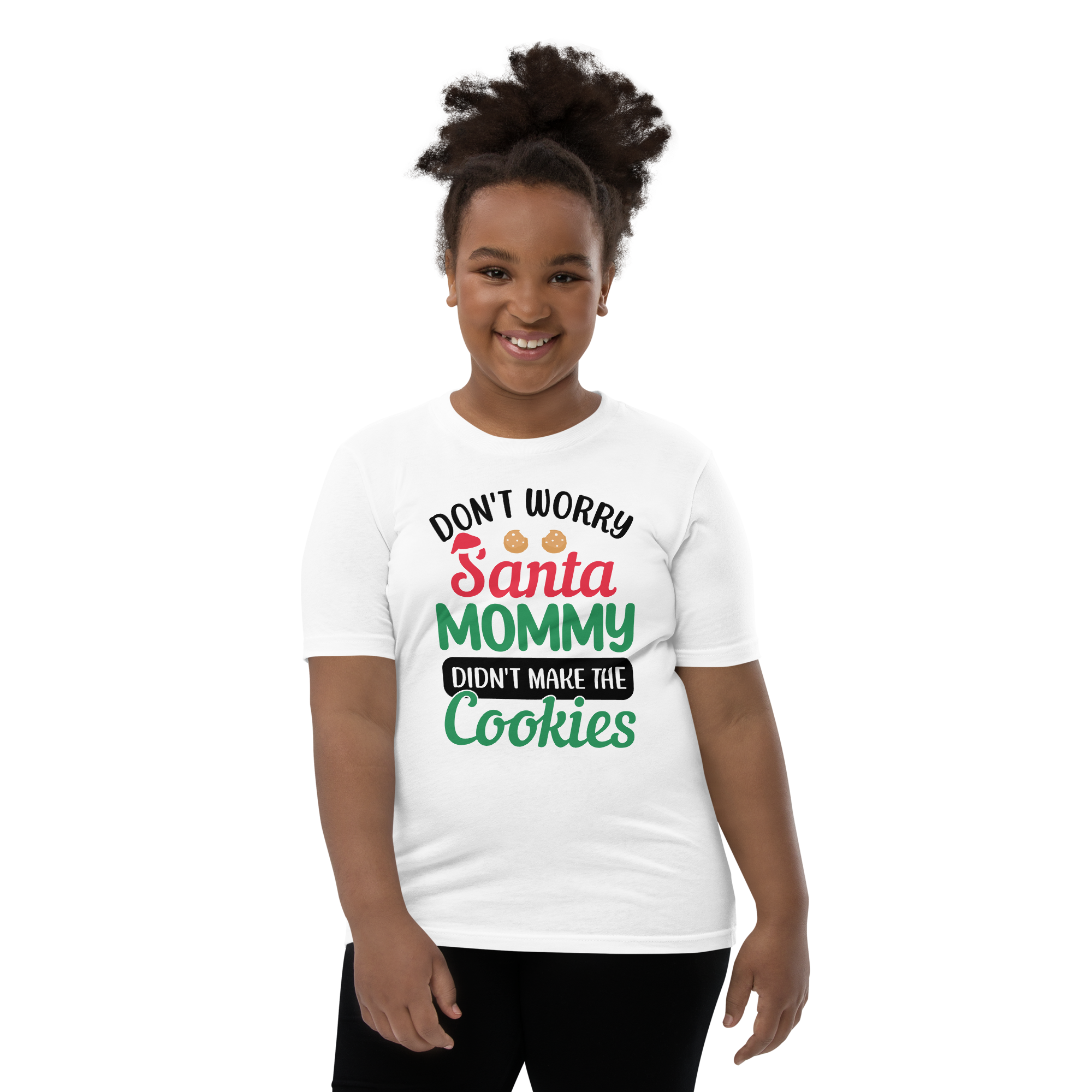 Don't Worry Santa Mommy Didn't Make The Cookies Youth Short Sleeve T-Shirt