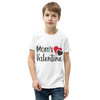 Mom's Valentine Youth Short Sleeve T-Shirt